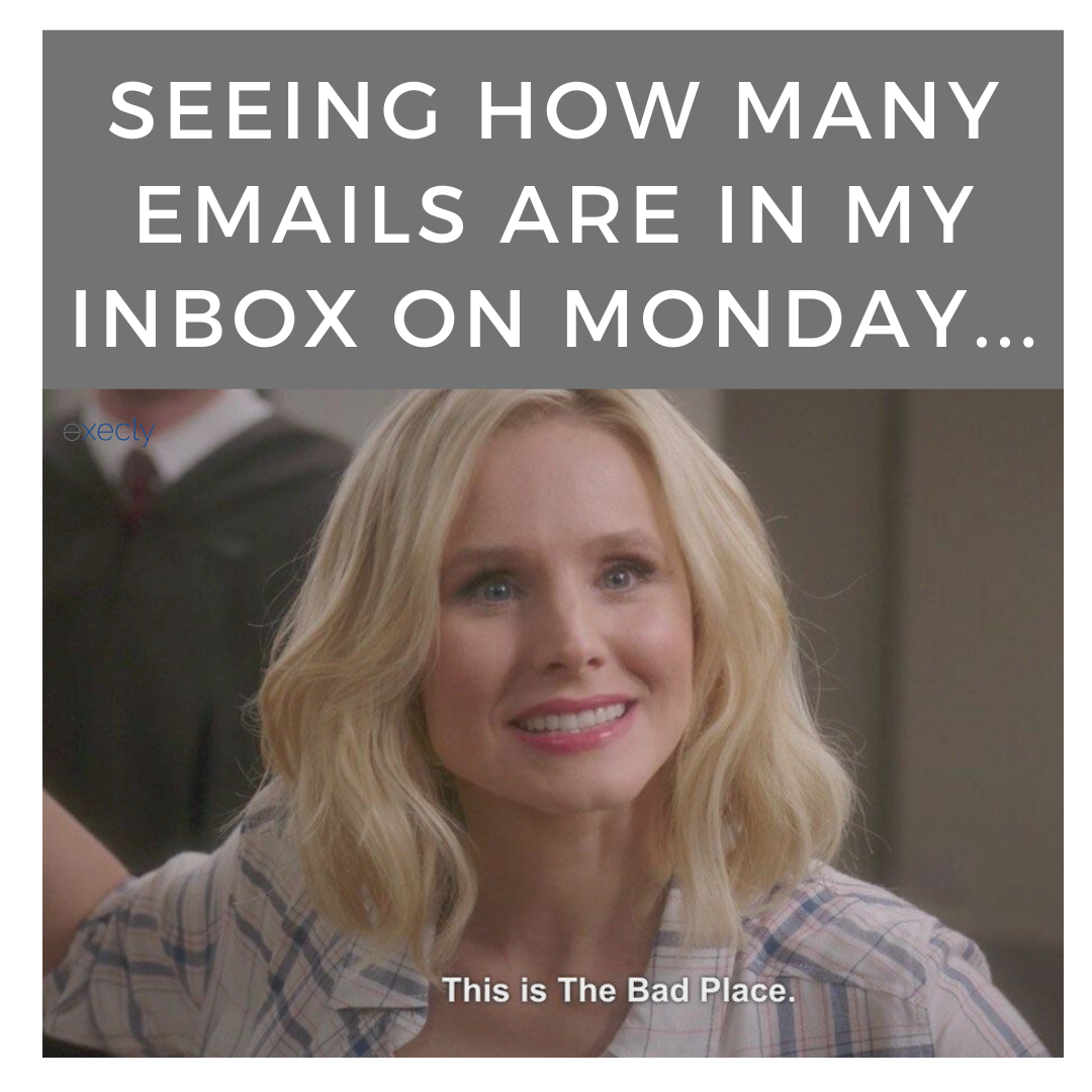 Virtual Work Wife - A woman looks concerned; text above reads, "Seeing how many emails are in my inbox on Monday..." with subtitle "This is The Bad Place." Maybe switching to branded mail could help—like checking Apple updates instead of a cluttered chaos.