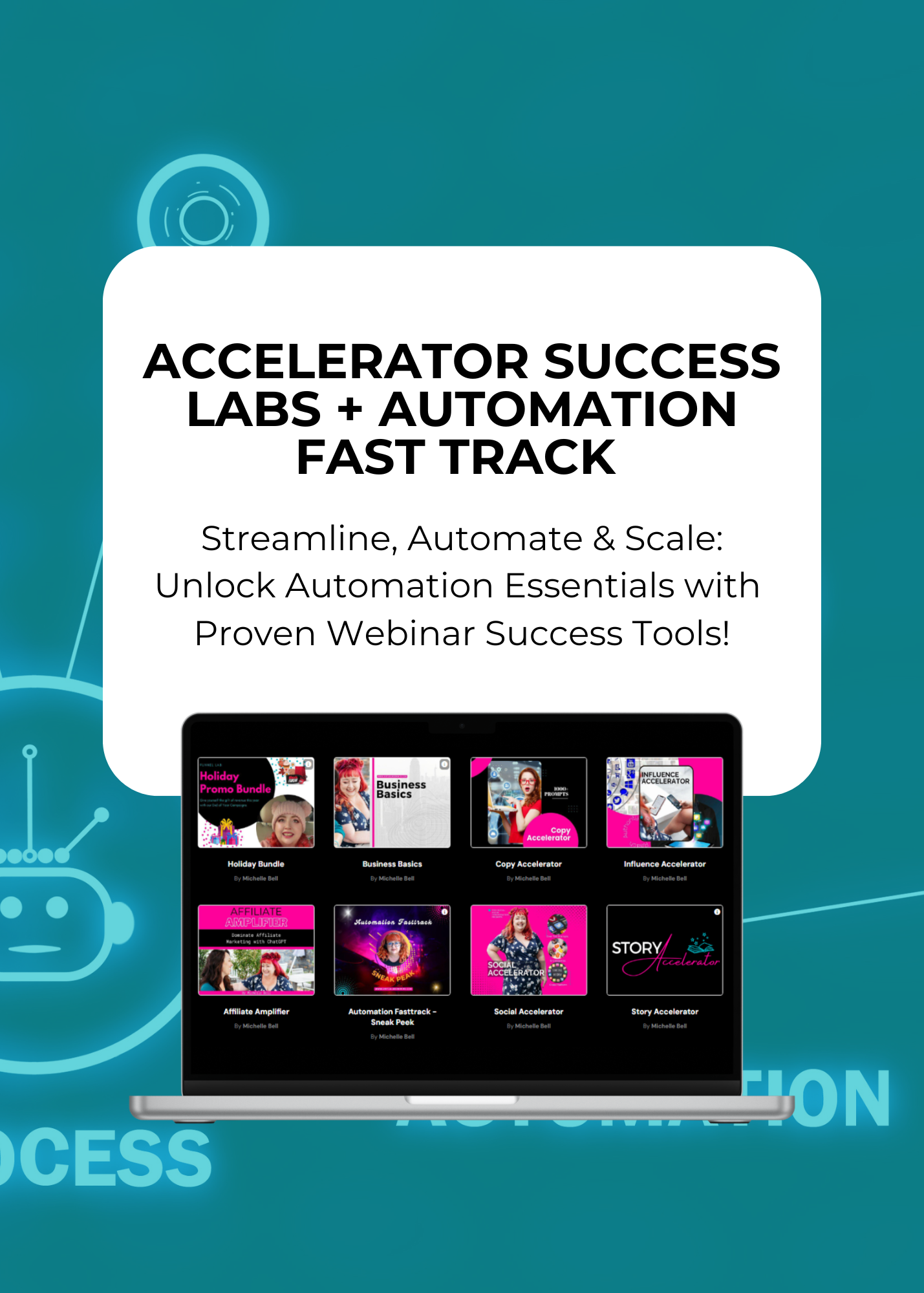 Virtual Work Wife - Promotional image for the "Accelerator Success Labs + Automation Fast Track" Black Friday special features a laptop displaying webinar success tools against a blue backdrop with automation-themed graphics.