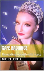 Virtual Work Wife - Woman wearing a crown and sash, posing for a selfie against a "VIBE" backdrop. Text overlays say "Safe Radiance: Navigating Growth with Grace" by Michelle Bell, author and visionary.