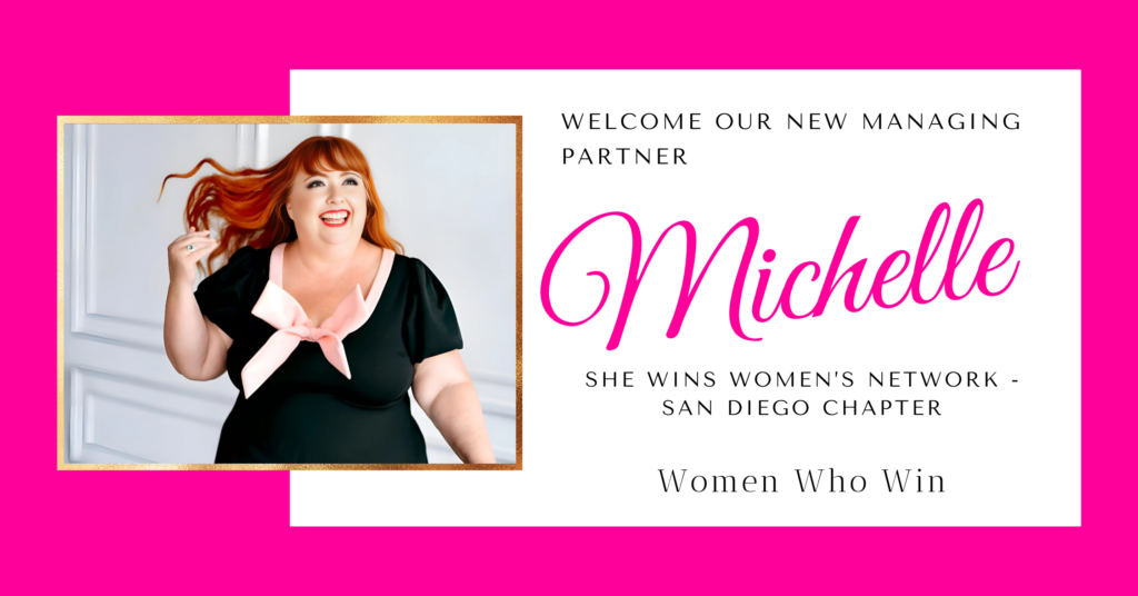 Virtual Work Wife - Big news: Welcome graphic for Michelle, the new managing partner of She Wins Women's Network, San Diego Chapter. Features a smiling woman in a black dress with text on a pink and white background.