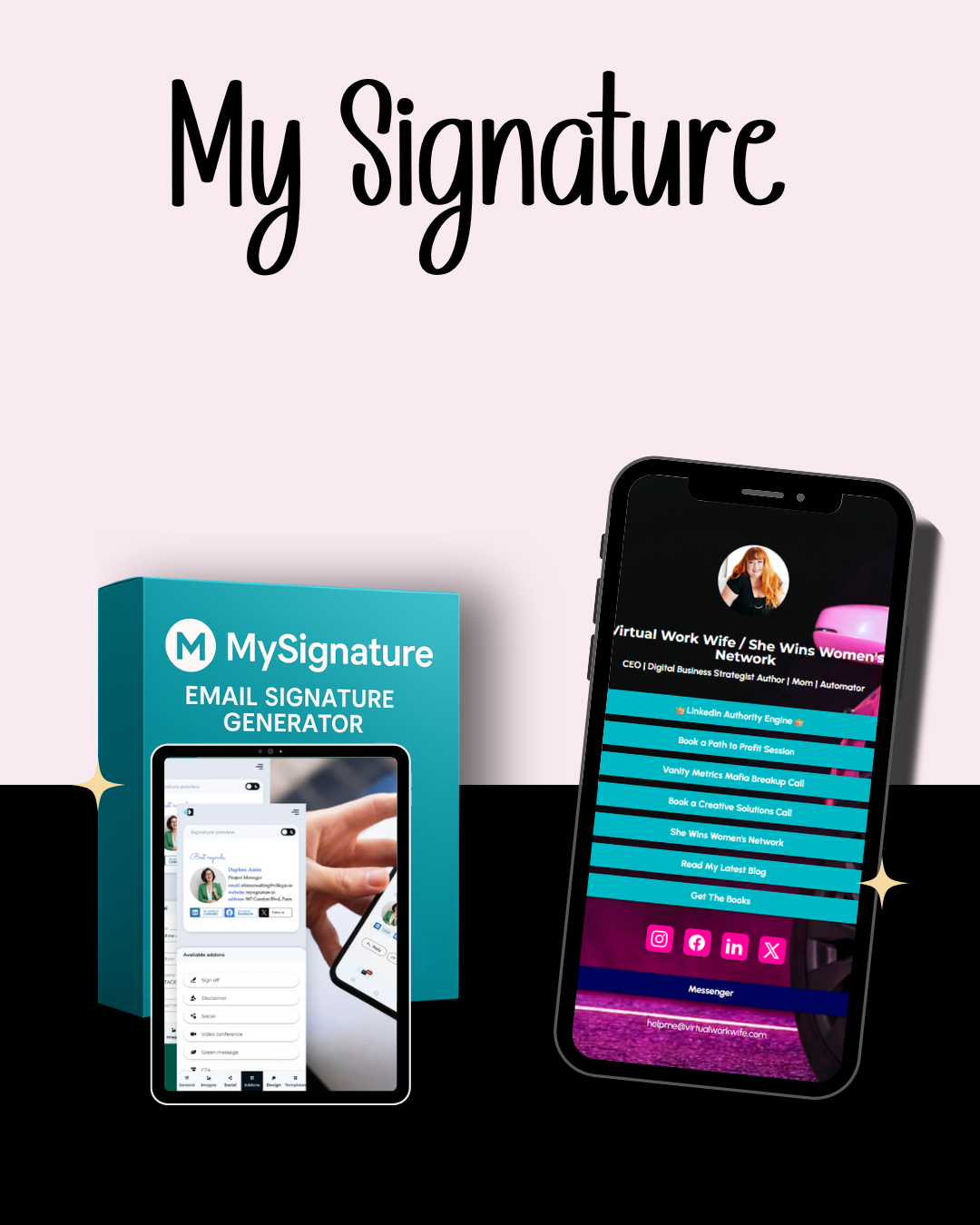 Virtual Work Wife - A MySignature email signature generator box and a smartphone displaying a digital contact profile are showcased against a light pink and black background, perfect for highlighting your professional brand this Black Friday.